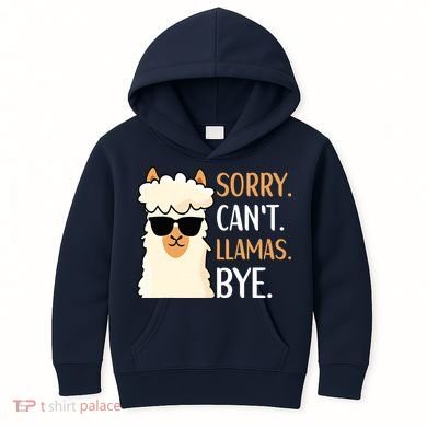 Sorry Can't Alpacas Bye LLama Apparel Kids Hoodie