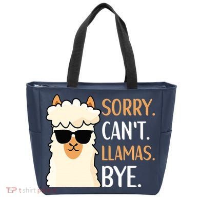 Sorry Can't Alpacas Bye LLama Apparel Tote Bag