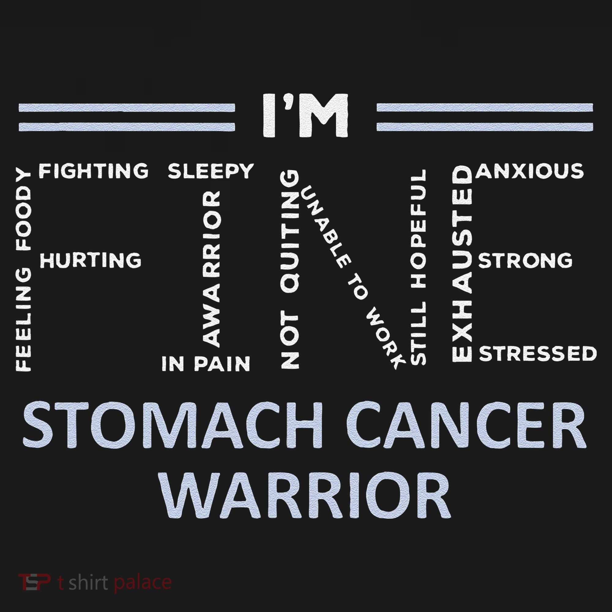 Stomach Cancer Awareness I´M Fine Periwinkle Ribbon Fighter Women's Hoodie
