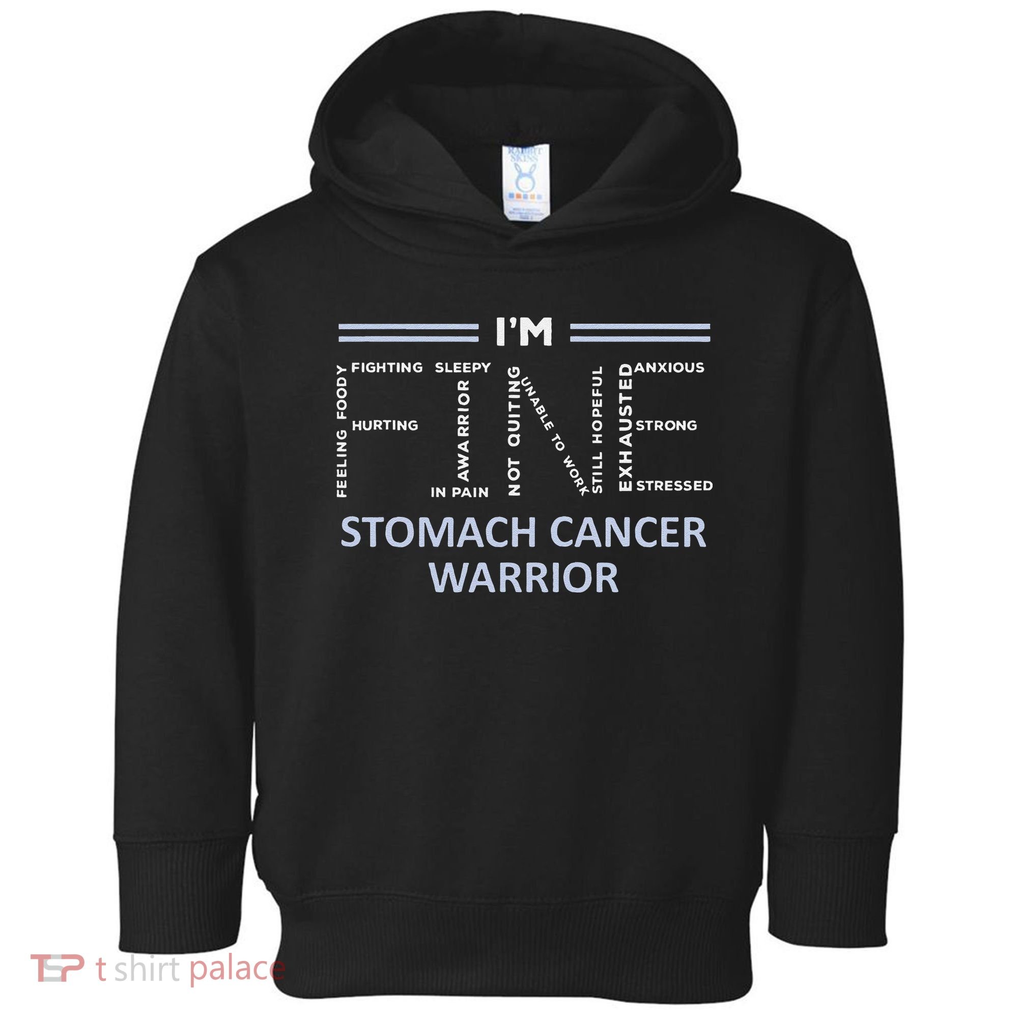 Stomach Cancer Awareness I´M Fine Periwinkle Ribbon Fighter Toddler Hoodie