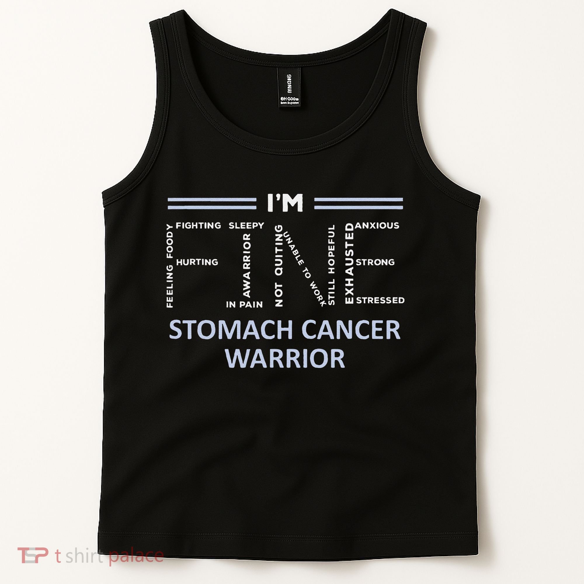 Stomach Cancer Awareness I´M Fine Periwinkle Ribbon Fighter Tank Top