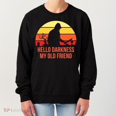 Scary Hello Darkness My Old Friend Women's Sweatshirt