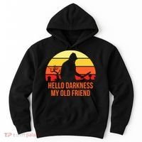 Scary Hello Darkness My Old Friend Hoodie thumb 0