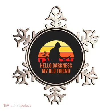 Scary Hello Darkness My Old Friend Ornament