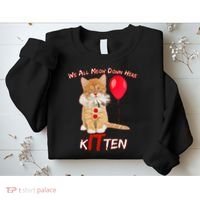 Scary We All Meow Down Here Clown Cat Kitten Sweatshirt thumb 2