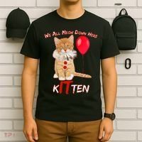 Scary We All Meow Down Here Clown Cat Kitten T-Shirt thumb 6