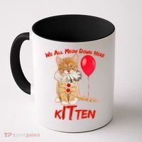 Scary We All Meow Down Here Clown Cat Kitten Coffee Mug thumb 0