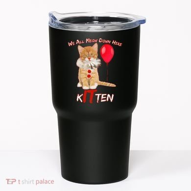 Scary We All Meow Down Here Clown Cat Kitten Tumbler