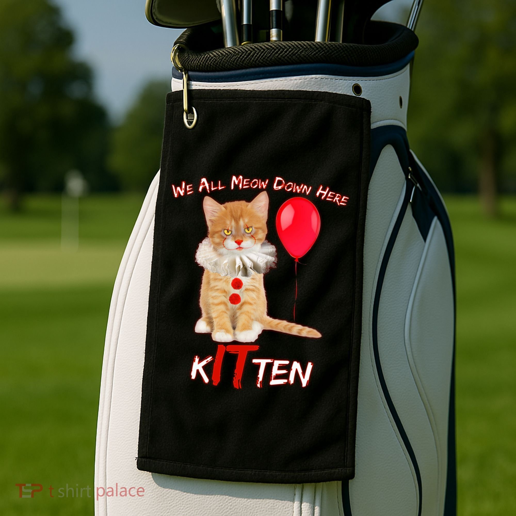 Scary We All Meow Down Here Clown Cat Kitten Golf Towel