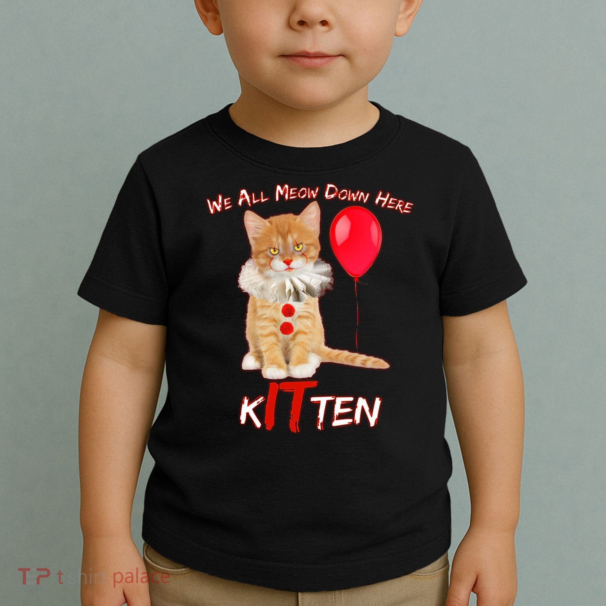 Scary We All Meow Down Here Clown Cat Kitten Toddler T-Shirt