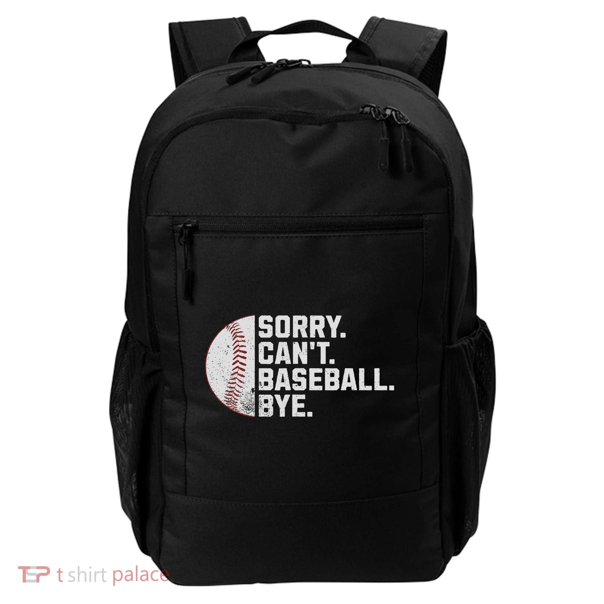 Sorry Can't Baseball Bye Funny Baseball For Women Backpack