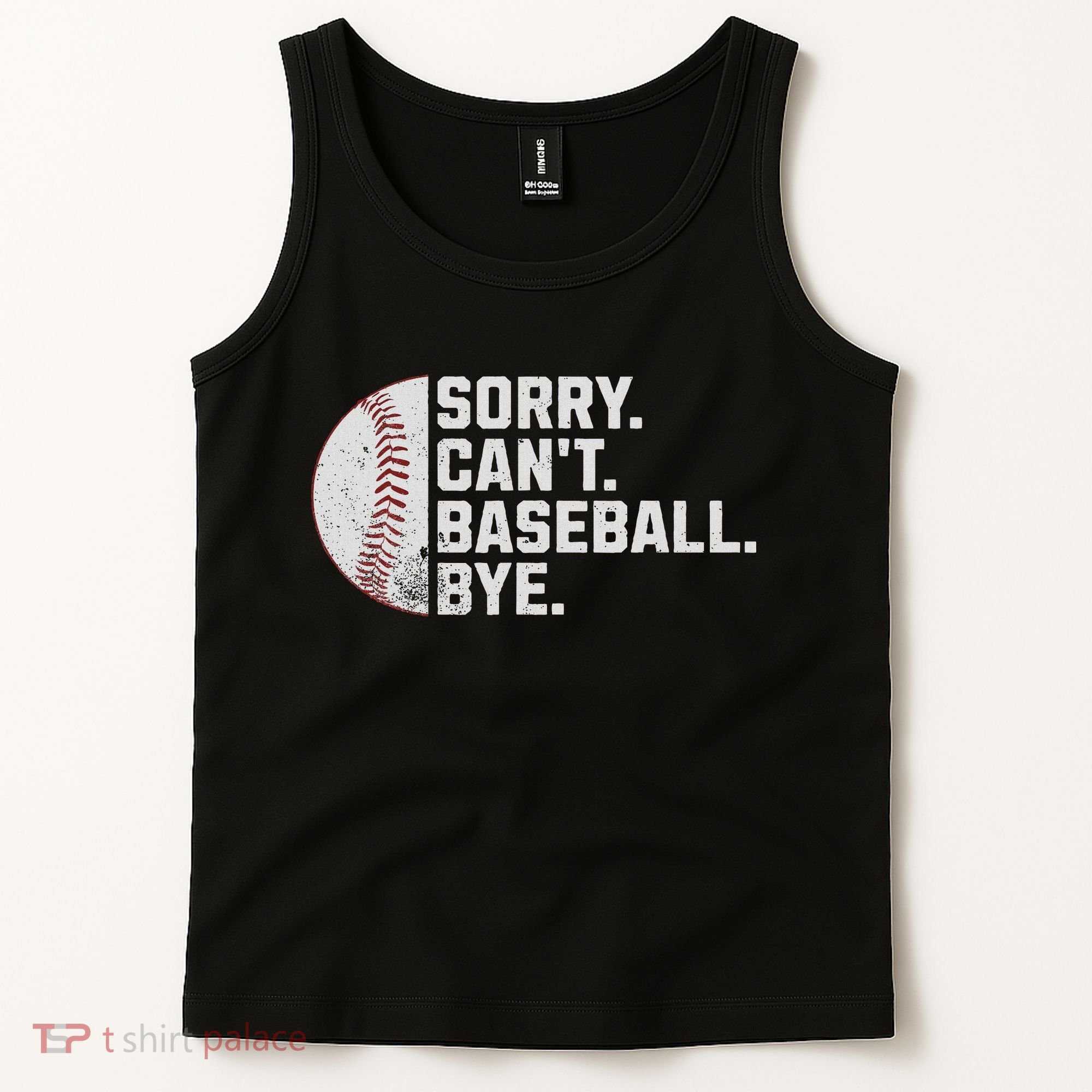 Sorry Can't Baseball Bye Funny Baseball For Women Tank Top
