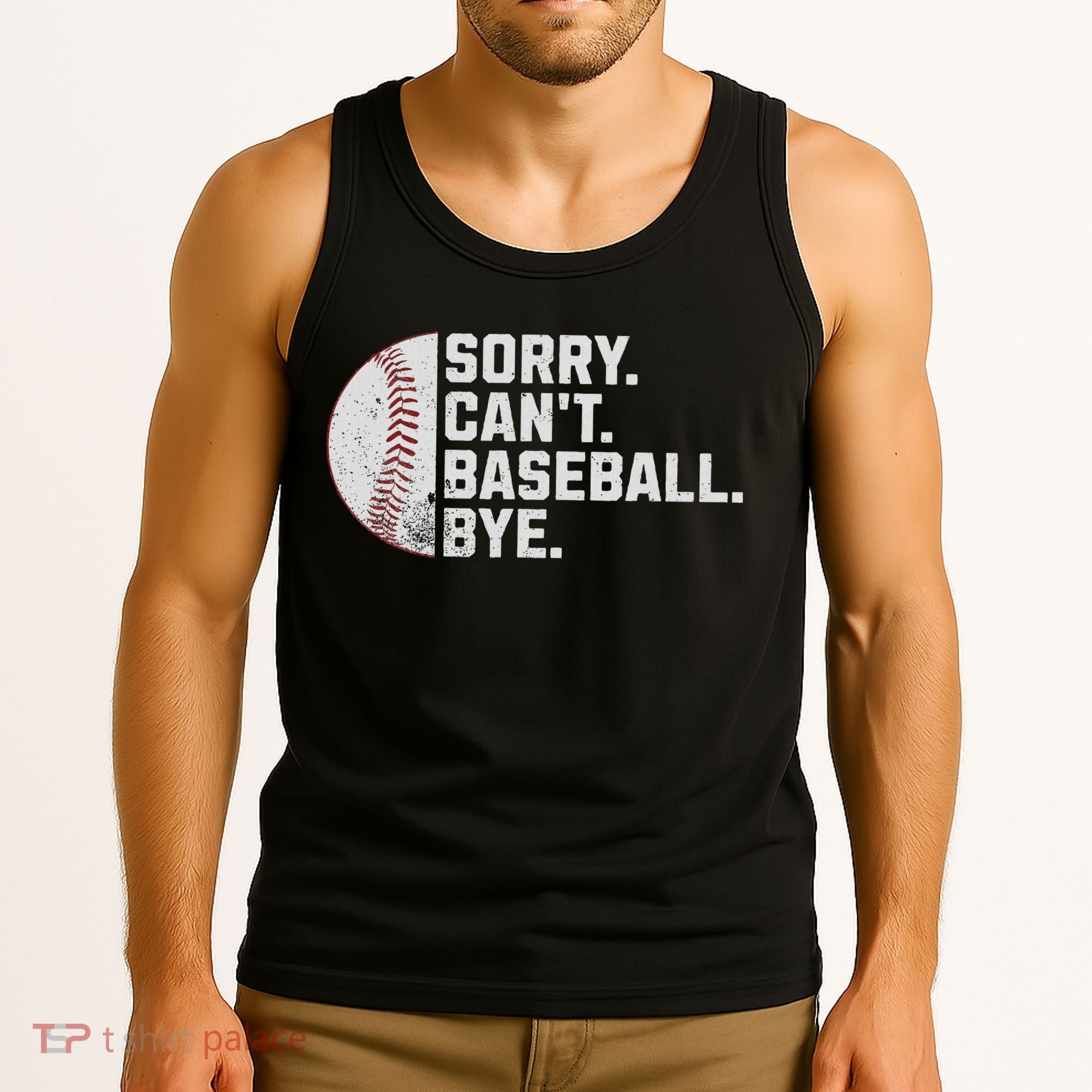 Sorry Can't Baseball Bye Funny Baseball For Women Tank Top
