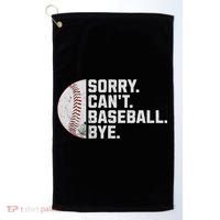 Sorry Can't Baseball Bye Funny Baseball For Women Golf Towel thumb 0