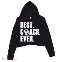 SOCCER COACH BEST COACH EVER SOCCER GIFT Crop Fleece Hoodie thumb 0