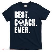 SOCCER COACH BEST COACH EVER SOCCER GIFT T-Shirt thumb 0