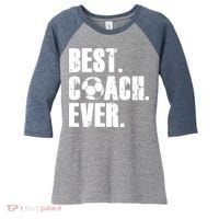 SOCCER COACH BEST COACH EVER SOCCER GIFT Women's Tri-Blend 3/4-Sleeve Raglan Shirt thumb 0