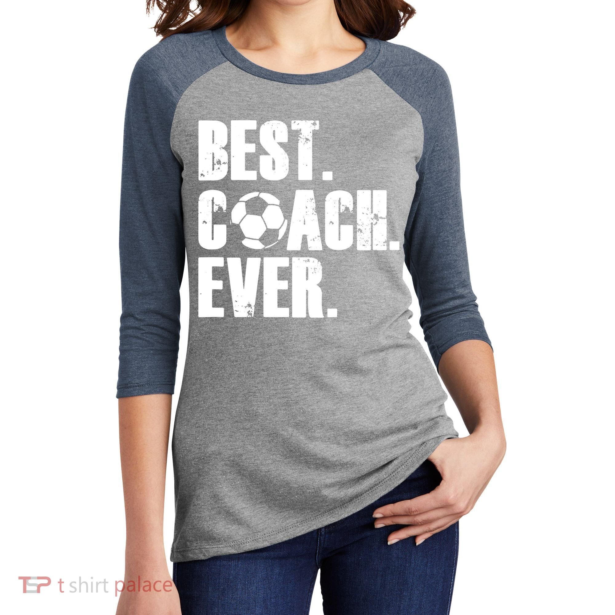SOCCER COACH BEST COACH EVER SOCCER GIFT Women's Tri-Blend 3/4-Sleeve Raglan Shirt
