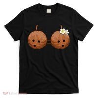 Summer Coconut Bra Halloween Costume Hawaii Aloha Beach T-Shirt thumb 0