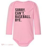 Sorry Cant Baseball Bye Funny Baseball Lover Game Day Vibes Baby Long Sleeve Bodysuit thumb 0