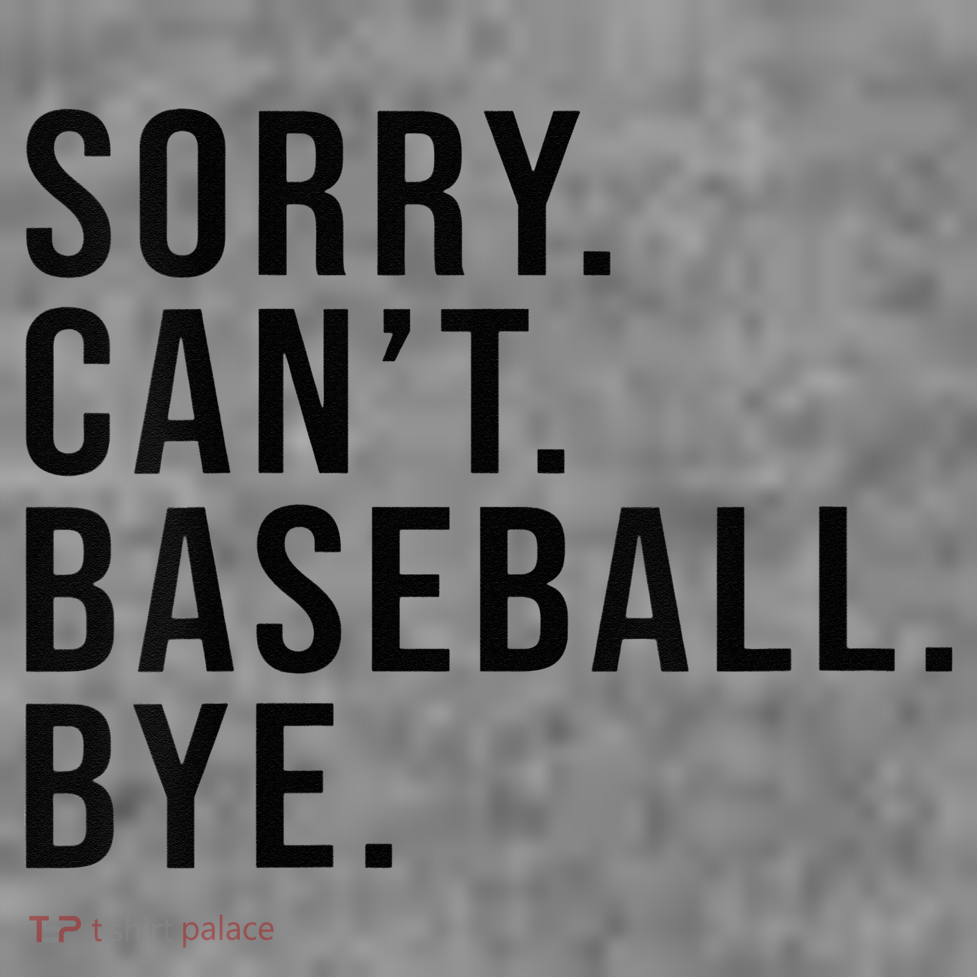 Sorry Cant Baseball Bye Funny Baseball Lover Game Day Vibes Toddler Hoodie