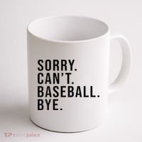 Sorry Cant Baseball Bye Funny Baseball Lover Game Day Vibes Coffee Mug thumb 1