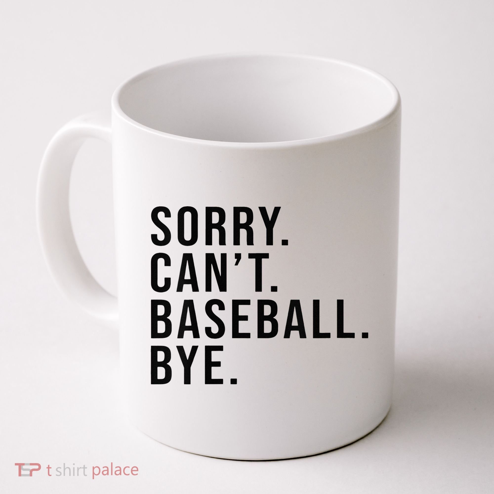 Sorry Cant Baseball Bye Funny Baseball Lover Game Day Vibes Coffee Mug