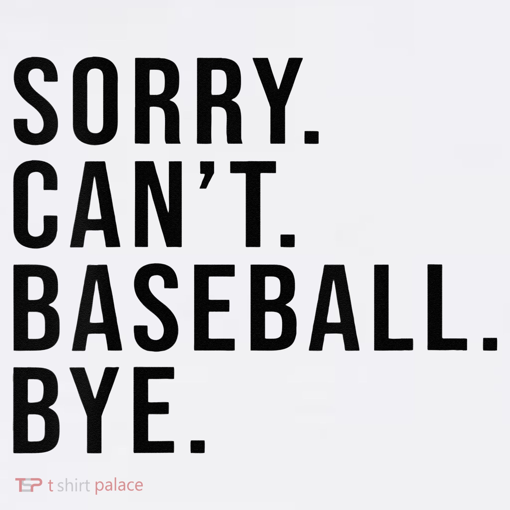 Sorry Cant Baseball Bye Funny Baseball Lover Game Day Vibes Women's Hoodie