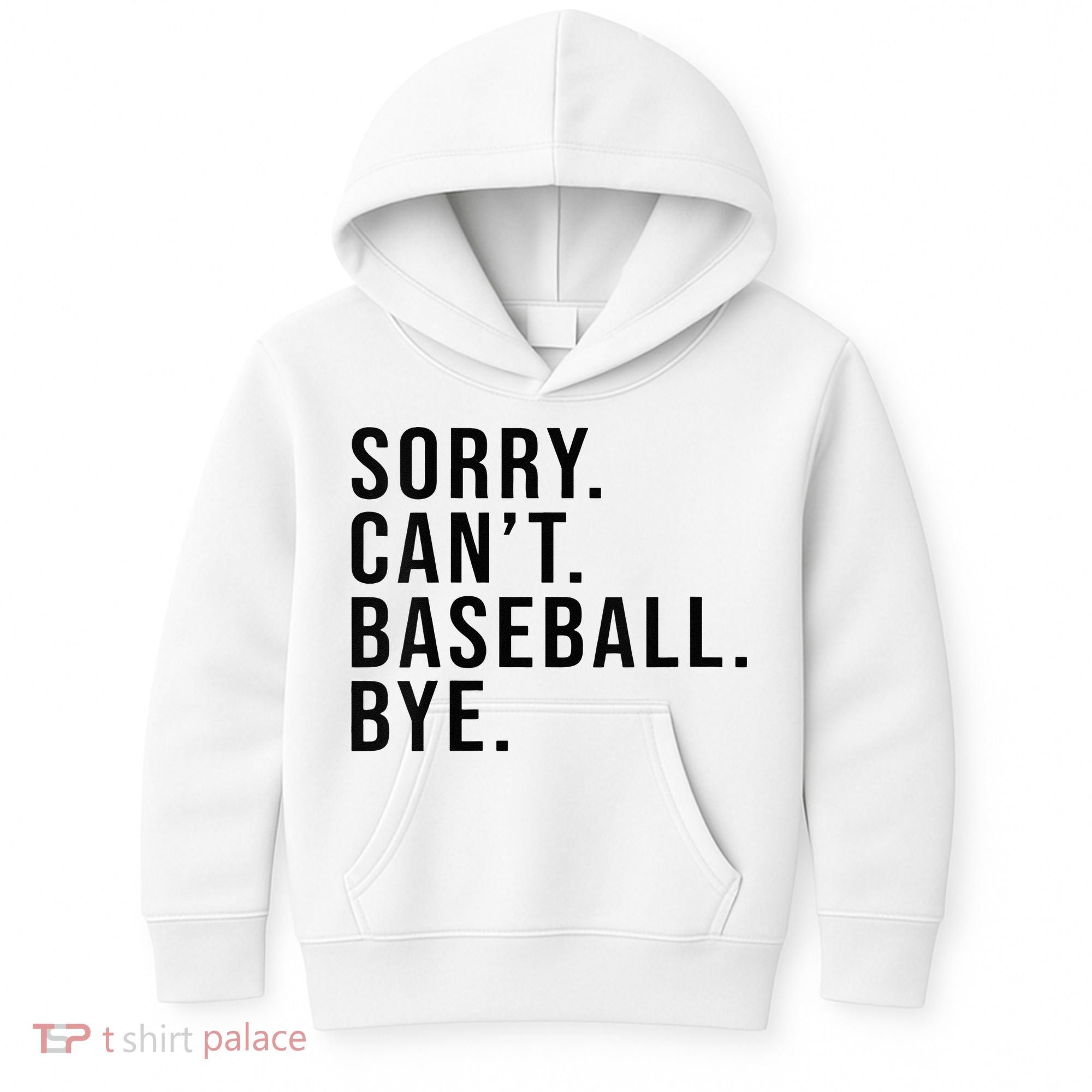Sorry Cant Baseball Bye Funny Baseball Lover Game Day Vibes Kids Hoodie