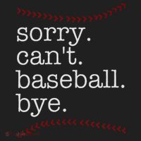 Sorry Can't Baseball Bye Women's Sweatshirt thumb 2