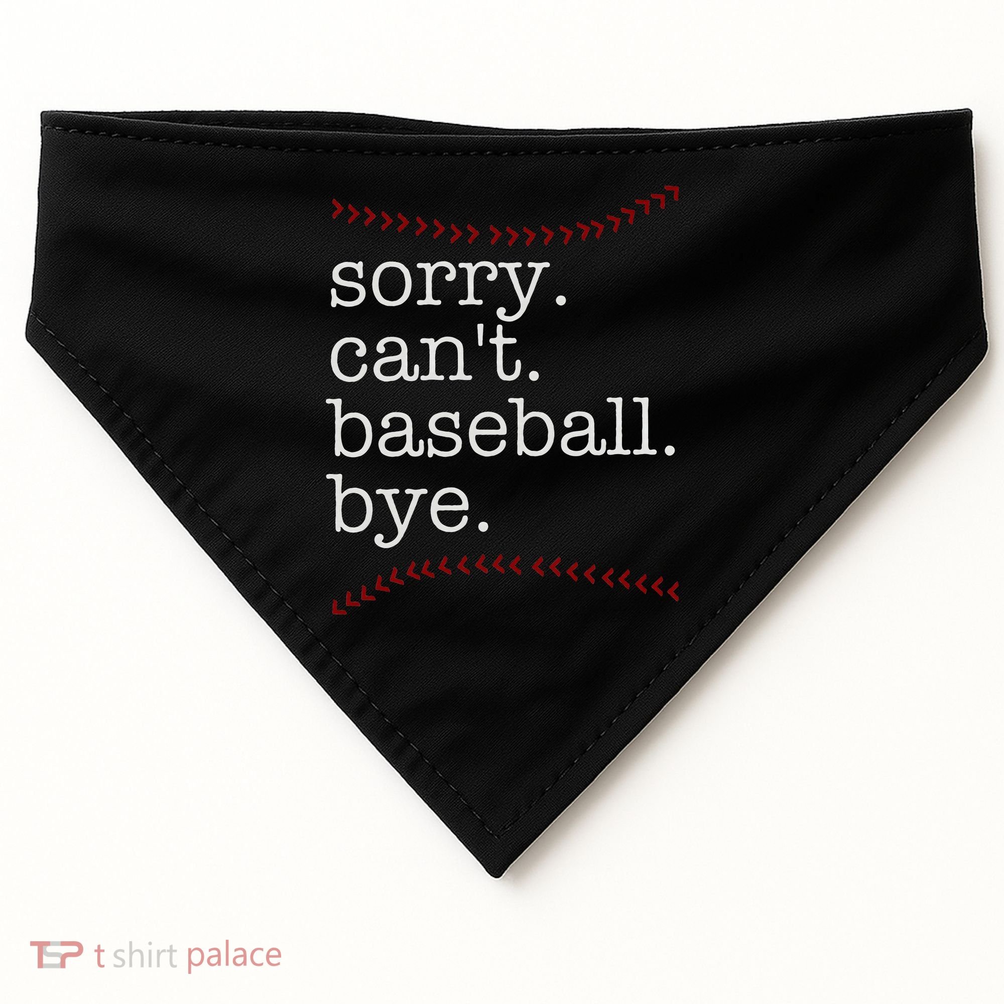 Sorry Can't Baseball Bye USA-Made Doggie Bandana