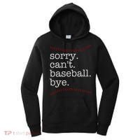 Sorry Can't Baseball Bye Women's Hoodie thumb 0