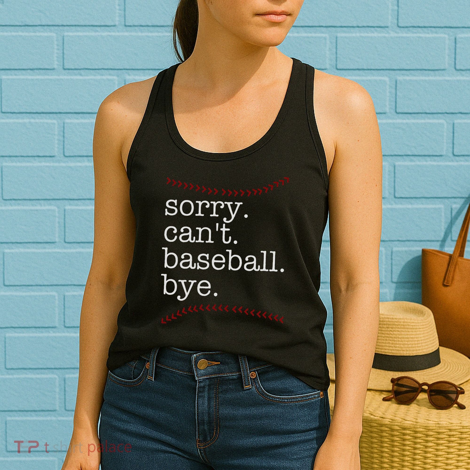 Sorry Can't Baseball Bye Women's Tank Top