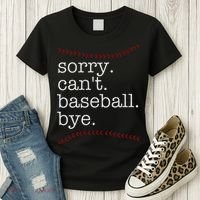 Sorry Can't Baseball Bye Women's T-Shirt thumb 3