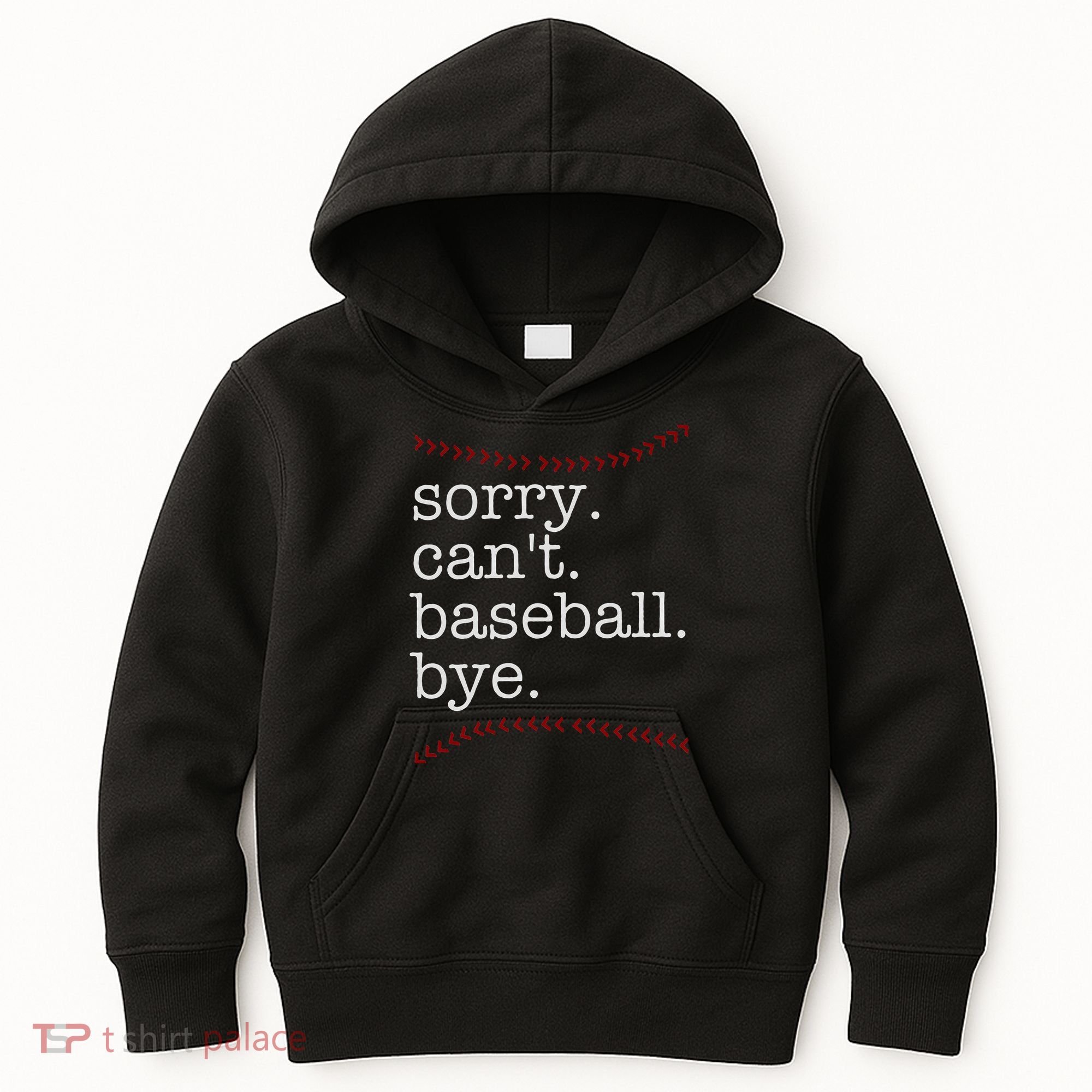 Sorry Can't Baseball Bye Kids Hoodie