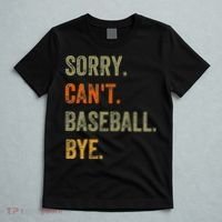 Sorry. Can't. Baseball. Bye. Retro Vintage Text T-Shirt thumb 5