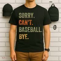 Sorry. Can't. Baseball. Bye. Retro Vintage Text T-Shirt thumb 6