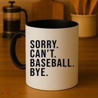 Sorry Can't Baseball Bye Funny Baseball Lover Game Day Vibes Gift Coffee Mug thumb 4