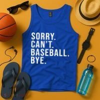Sorry Can't Baseball Bye Funny Baseball Lover Game Day Vibes Gift Tank Top thumb 4