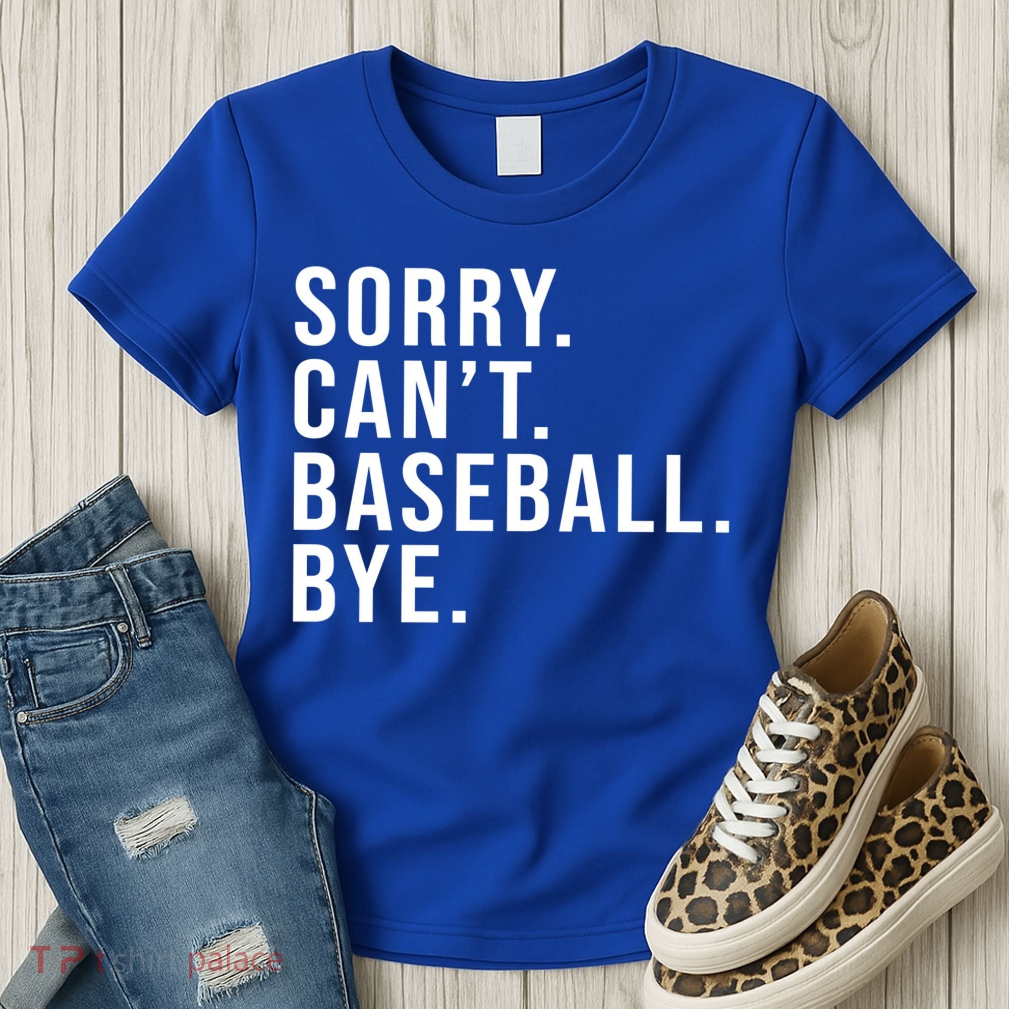 Sorry Can't Baseball Bye Funny Baseball Lover Game Day Vibes Gift Women's T-Shirt