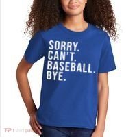 Sorry Can't Baseball Bye Funny Baseball Lover Game Day Vibes Gift Kids T-Shirt thumb 2