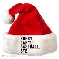 Sorry Can't Baseball Bye Funny Baseball Lover Game Day Vibes Gift Santa Hat thumb 0