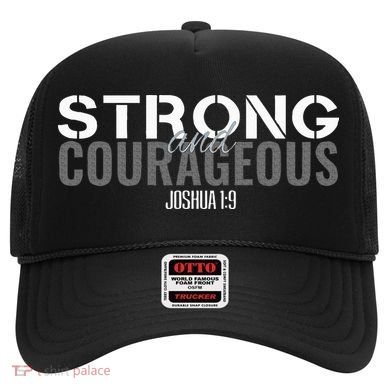 Strong & Courageous Bible Verse Christian Hat