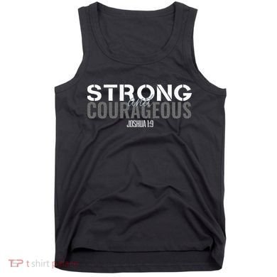 Strong & Courageous Bible Verse Christian Tank Top