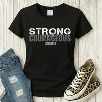 Strong & Courageous Bible Verse Christian Women's T-Shirt thumb 3