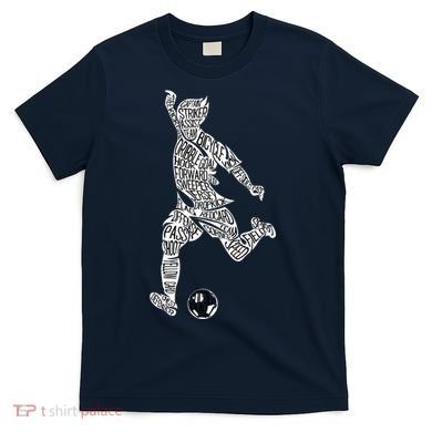 Soccer Player Ball Shadow Word Mashup T-Shirt