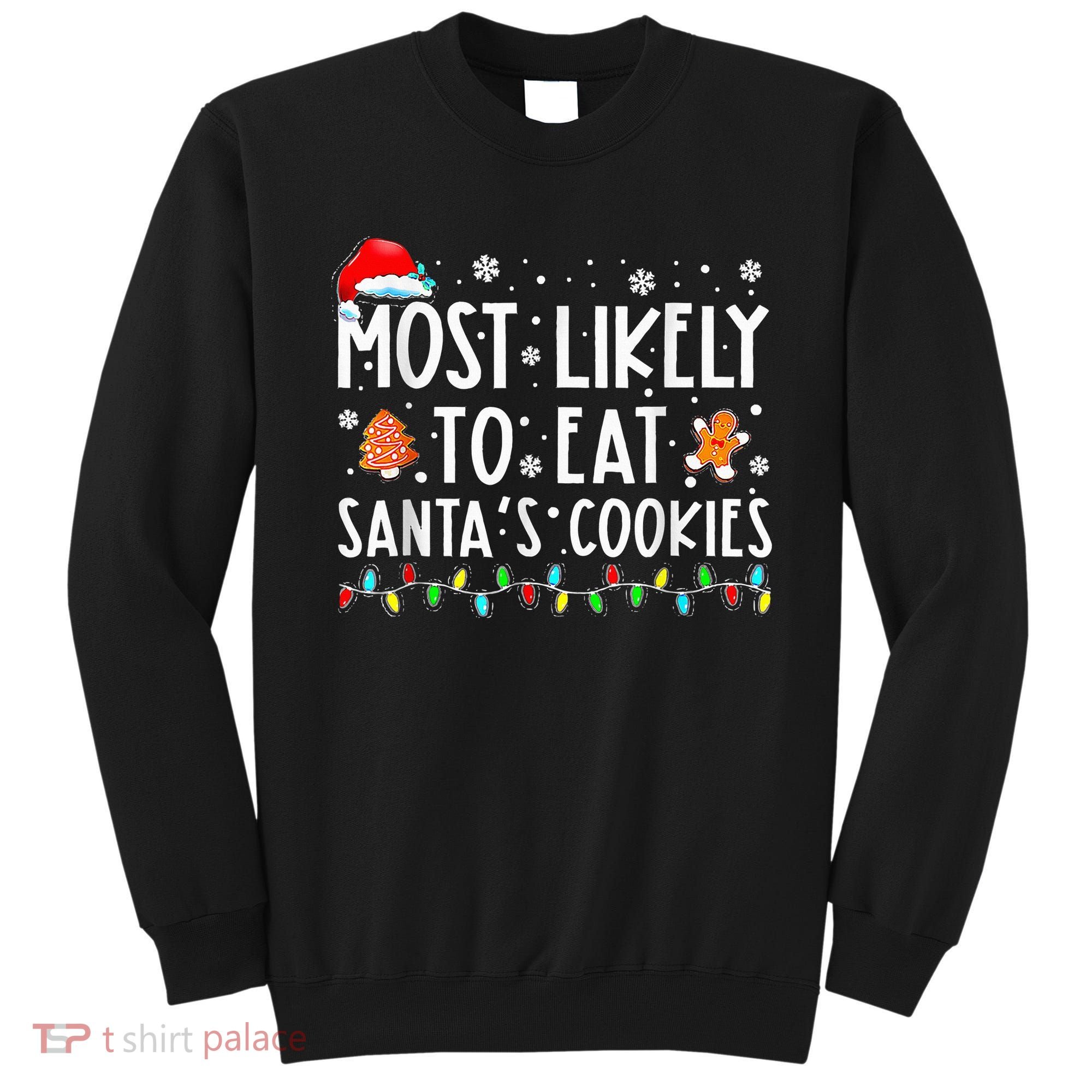 Santa's Cookie Connoisseurs Festive Family Christmas Fun Sweatshirt