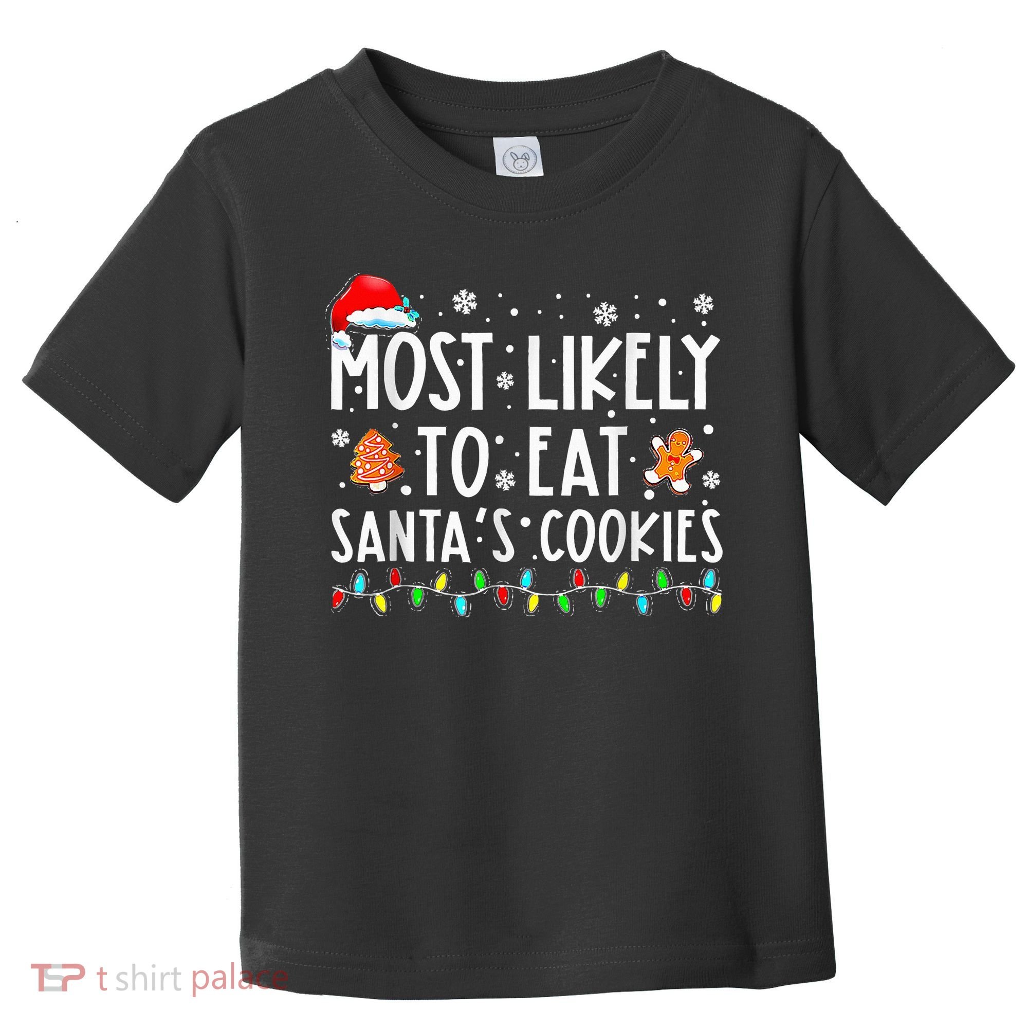 Santa's Cookie Connoisseurs Festive Family Christmas Fun Toddler T-Shirt