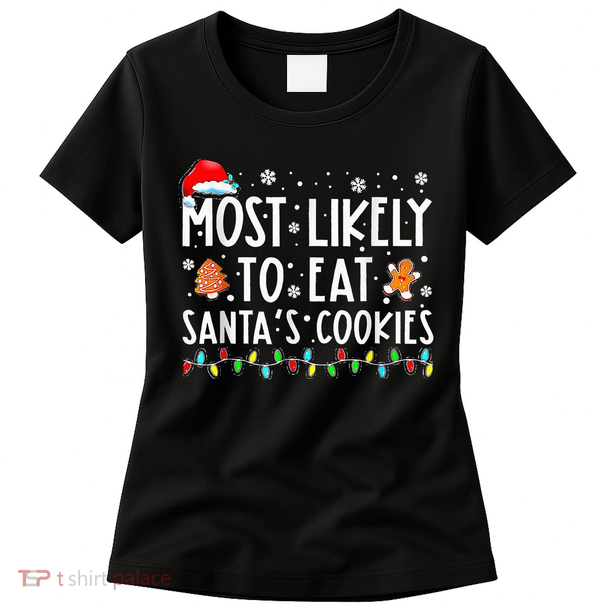 Santa's Cookie Connoisseurs Festive Family Christmas Fun Women's T-Shirt