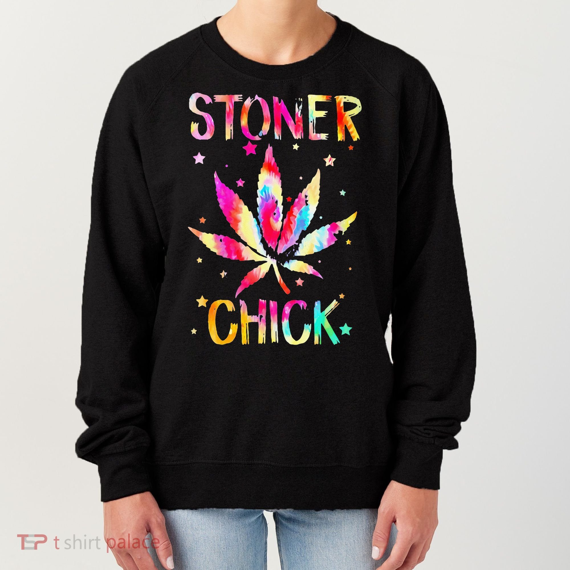 Stoner Chick Cannabis Stoner Marijuana Cannabis Women's Sweatshirt